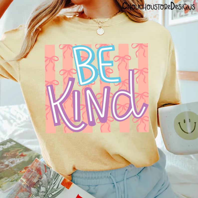Be Kind Coquette PNG, Girly Bow Aesthetic Design, Preppy Pink Stripe Graphic, Cute Kindness Quote Shirt PNG, Trendy Coquette Sublimation