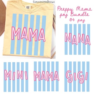 Preppy Mama PNG Bundle, Mama Nana Mimi Gigi PNG Set, Coquette Stripe Mom Designs, Cute Girly Motherhood Sublimation Pack