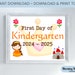 First Day of Kindergarten Sign, First Day of School Sign, Printable ...