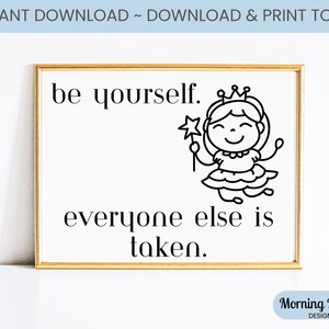 Princess Print Wall Decor, Girl Power Printable Art, Be Yourself Print, Kids Inspirational Art, Girl&#39;s Bedroom Art, Digital Download