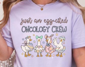 Comfort Colors Easter Oncology Nurse shirt, Funny Oncology Staff Easter Shirt, Funny Goose Oncology Spring Shirt, Group Matching shirts