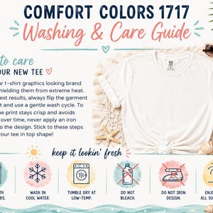 K&ouml;nnte beinhalten: Eine Wasch- und Pflegeanleitung f&uuml;r das Comfort Colors 1717 T-Shirt. Der Text empfiehlt, das Kleidungsst&uuml;ck auf links in kaltem Wasser zu waschen, bei niedriger Temperatur zu trocknen, Bleichmittel zu vermeiden und das Design nicht zu b&uuml;geln.