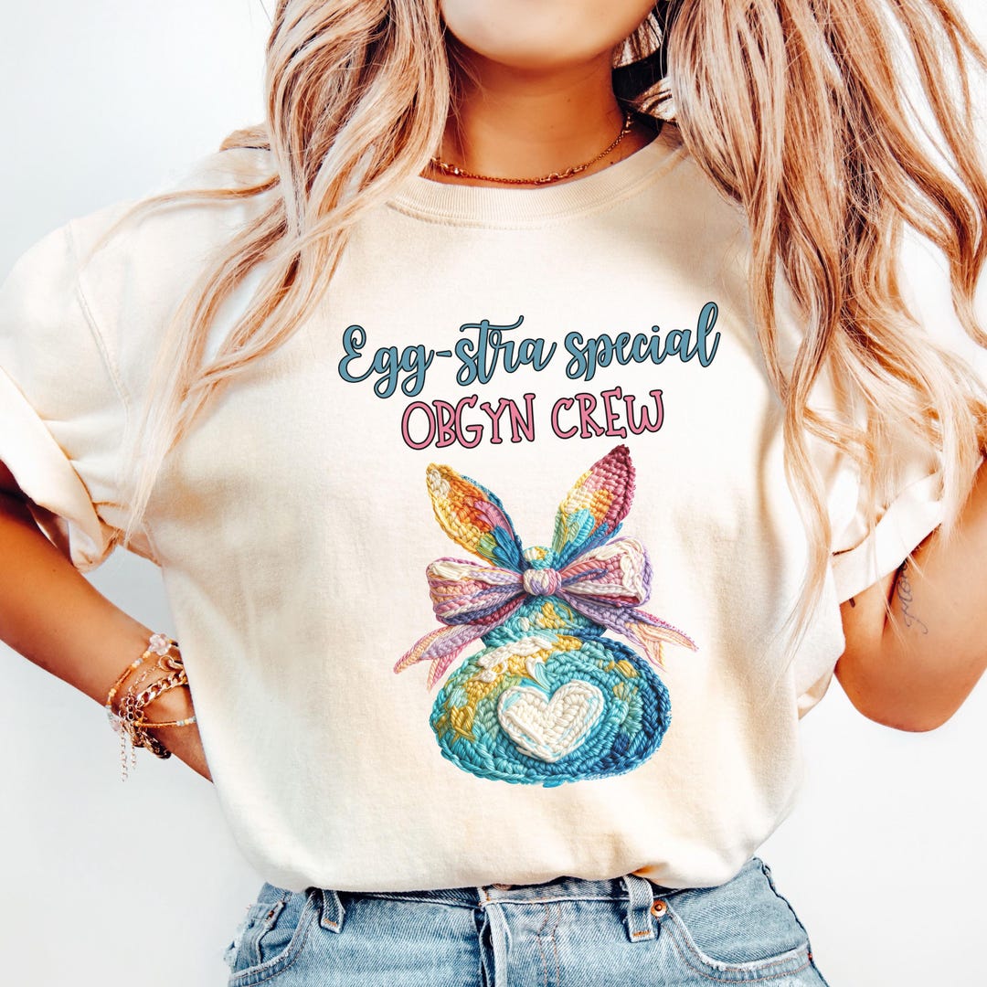Comfort Colors Easter Obgyn Nurse Shirt, Funny Obgyn Staff Easter Shirt ...