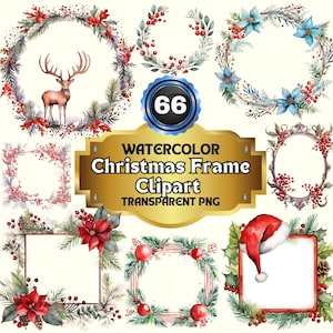 66 PNG Watercolor Christmas Frames Clipart Bundle: Festive Holiday Wreath and Winter Greenery Borders, XMAS Noel Sublimation Graphics