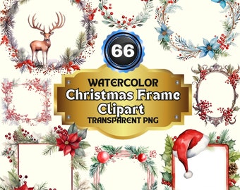 66 PNG Watercolor Christmas Frames Clipart Bundle: Festive Holiday Wreath and Winter Greenery Borders, XMAS Noel Sublimation Graphics