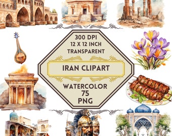 75 Watercolor Iran PNG ClipArt Bundle, Iran Cultural Travel, Persian Landmarks Art, Tehran Cityscape Traditional Iranian, Middle Eastern PNG