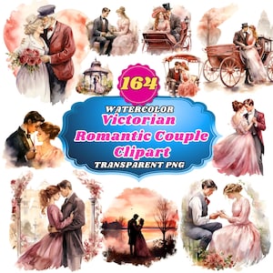164 Victorian Romance Clipart: Valentine&#39;s Day Watercolor Couples - Antique Love Illustrations, Regency Era Digital Art