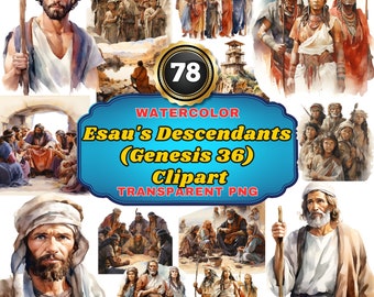 78 Watercolor Esau's Descendants (Genesis 36) PNG Clipart, Esau's Lineage Bible Story for Education, Craft & Art Projects