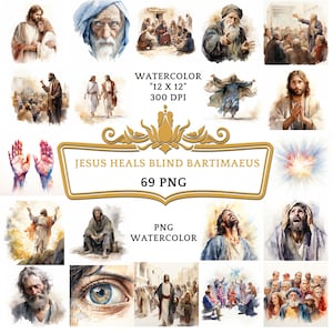 68 Watercolor Jesus Heals Blind Bartimaeus Clipart, Christian Religious Bible Based Story For Scrapbooking, Junk journal Or Digital Printing