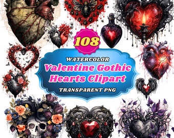 108 Watercolor Gothic Valentine Heart Collection - Dark Romance Anatomical Hearts, Floral Gothic Illustrations, Macabre Valentine's Graphics