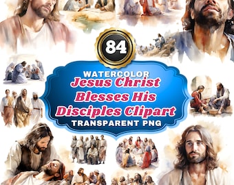 84 Watercolor Jesus Christ Blesses His Disciples Clipart, Divine Guidance Illustrated for Religious Teaching & Art Projects