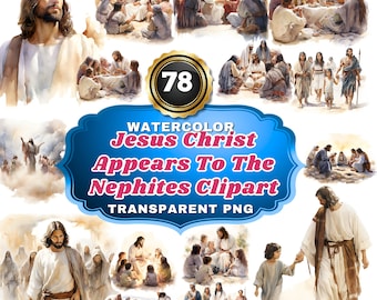 78 Watercolor Jesus Christ Appears To The Nephites PNG Clipart, Sacred Encounter Illustrated for Spiritual Education & Crafts