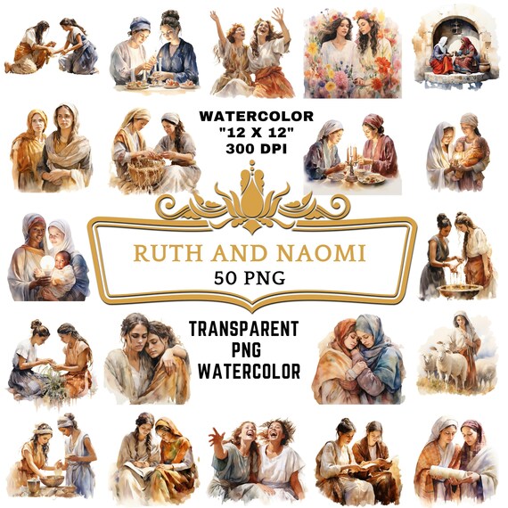 50 Watercolor Ruth and Naomi Clip Art | Christian Religious Bible Based Story For Sublimation Scrapbooking, Junk journal Or Digital Printing