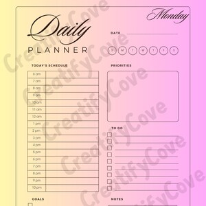 May include: A pink and yellow gradient background with a black and white daily planner. The planner has sections for today's schedule, priorities, to do, goals, and notes. The days of the week are listed at the top, with Monday highlighted.
