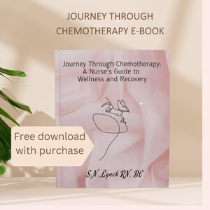Op de afbeelding: Een roze en witte boekomslag met een lijntekening van een vrouwengezicht en een vlinder. De titel is "Journey Through Chemotherapy: A Nurse's Guide to Wellness and Recovery". De tekst "Free download with purchase" staat onder de titel. De naam van de auteur is "S.N. Lynch RN. BC".