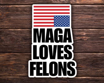 Pegatina MAGA ama a los delincuentes / Pegatina de vinilo / Pegatina de protesta política / Anti-Trump / Resistente al agua