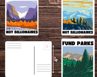 Fund Parks Not Billionaires Post Card Packs | Post Card for Nature Lovers | 5.5" x 4" | National Parks Mailer | Activism Environment