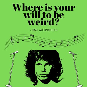 Jim Morrison Quote Digital Print