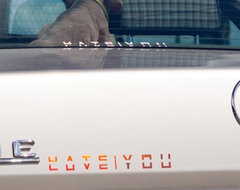 Autoaufkleber love | hate you - Autosticker - Vinylaufkleber - car sticker - Tuning -  Geschenk Freund - Sticker Auto - Autosticker