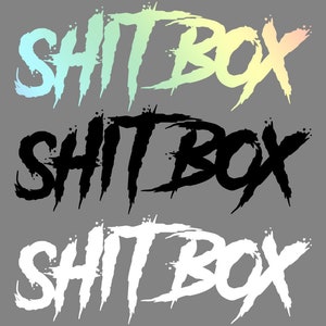 Sticker - shitbox from B5_Builds - car sticker - car decal - vinyl sticker - car sticker - car tuning - car mirror