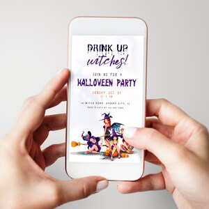 May include: A smartphone displays a Halloween party invitation. The invitation reads "Drink up witches!" and "Join us for a Halloween Party" with the date and time. The image includes illustrations of witches and pumpkins.