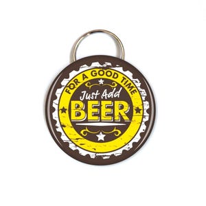 Just Add Beer Bottle Opener Keychain