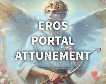 Servicio de Sintonización del Portal de Eros - Dios del Amor y la Atracción