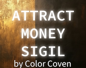 Attract Money Sigil by Color Coven