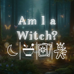 以下が含まれることがあります： 暗い緑色の背景に白いテキストのグラフィックがあり、「Am I a Witch?」というテキストと、三日月、乳鉢と乳棒、タロットカードのデッキ、ブードゥー人形の4つのアイコンが表示されています。