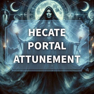 Hecate Portal Attunement Service - Goddess of Magic, Crossroads, and the Underworld