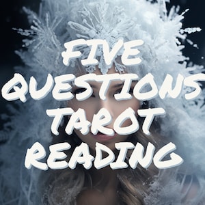 Same Day Five Questions Tarot Reading by Lady Lidya