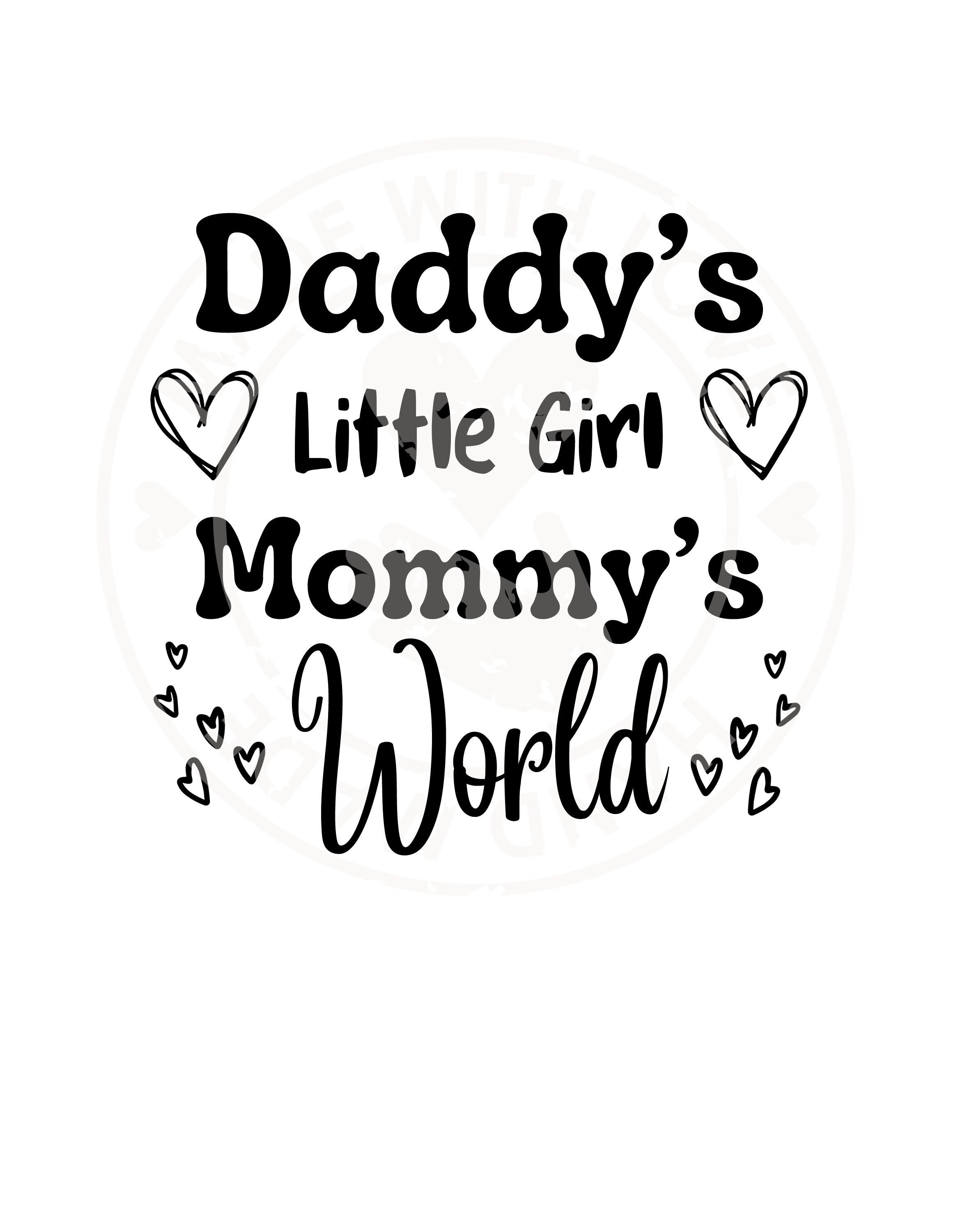 Daddys Girl Mommys World - Etsy