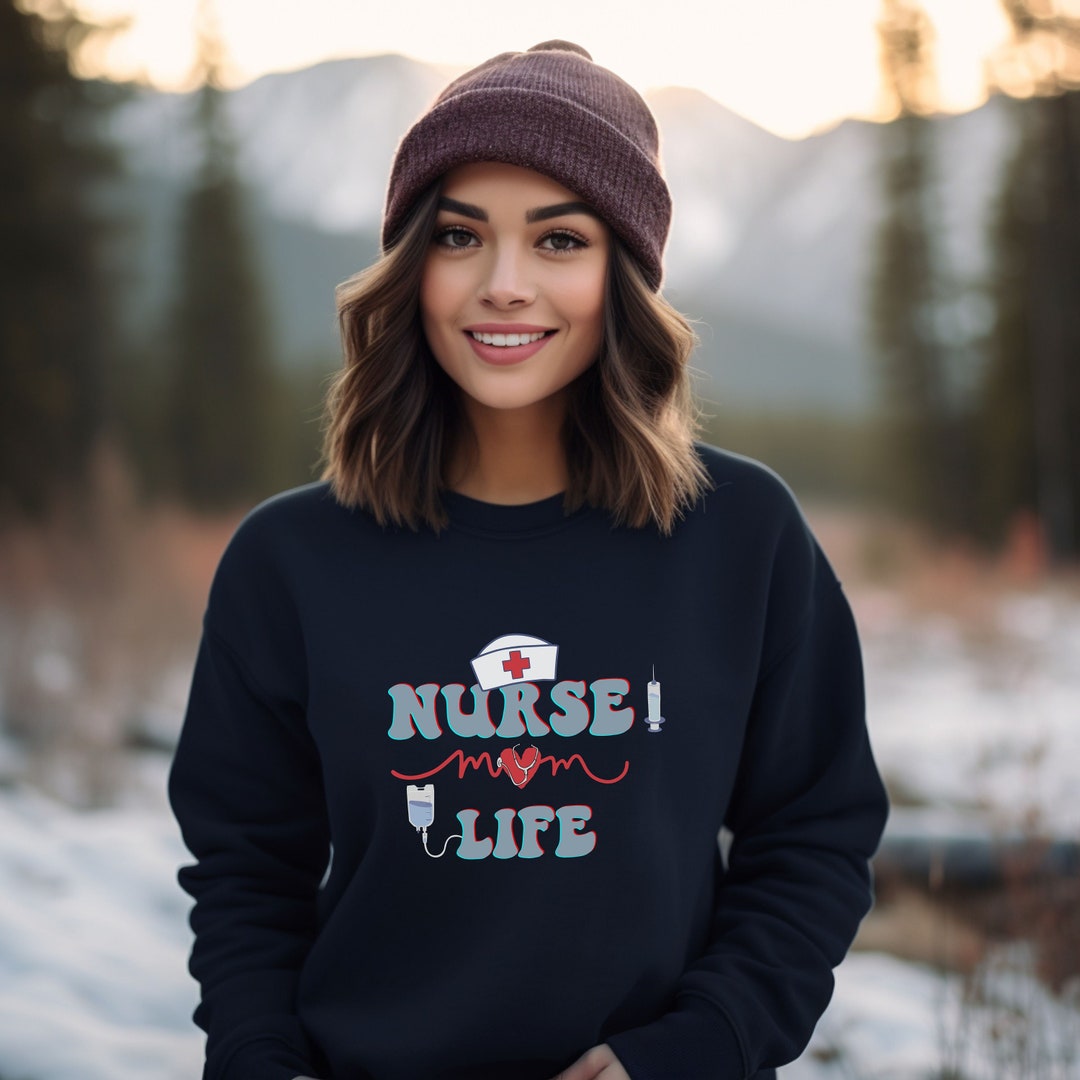 Nurse Mom Life Sweatshirt, Nurse Life Sweatshirt, Nurse Gift, Gift for