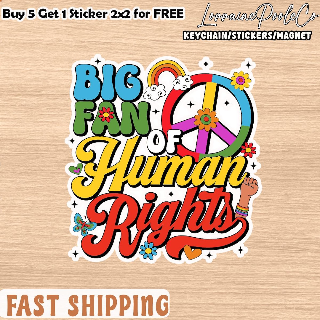 Big Fan of Human Rights Sticker/car Magnet, Equality Magnet, Social ...