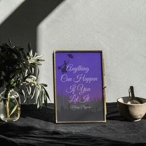 Mary Poppins Wall Art Print | Anything Can Happen | Gallery Wall Art | Musical Theatre Print | Broadway Lyrics Quote | INSTANT DOWNLOAD