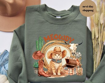 Funny Cowboy Kitty Meowdy,Funny Meowdy Cat Sweatshirt, Meowdy Cat Lover Hoodie, Cowboy Cat Sweatshirt,Western Cat Sweatshirt,Funny Sweater