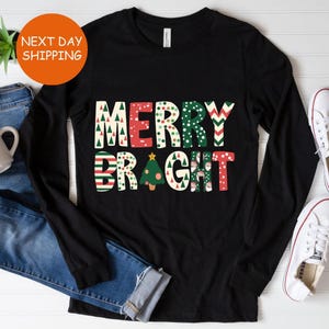 Merry and Bright Long Sleeve, Christmas Top, Family Christmas Long sleeve, Christmas T-shirt for Women, Merry Christmas Gift