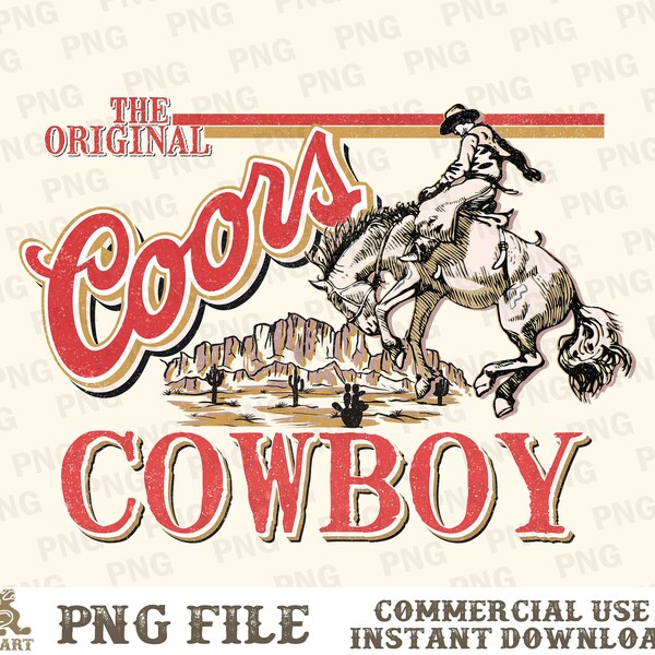 The Original Coors Cowboy PNG, Western Designs, Cowboy Png, Rodeo Png, cowboy rodeo Png, Retro Cowboy Png, Retro Western Png, Western PNG