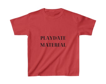 Kids Cotton Tee - Playdate Material - Black Text