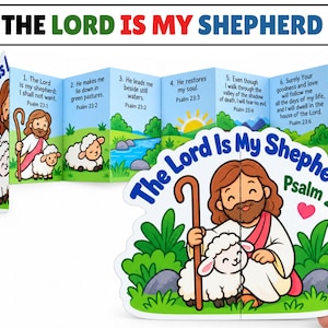 May include: A foldable paper booklet titled The Lord Is My Shepherd Psalm 23, featuring colorful cartoon illustrations of a shepherd with a sheep in green pastures. The accordion-style pages display numbered verses from Psalm 23 with blue backgrounds.
