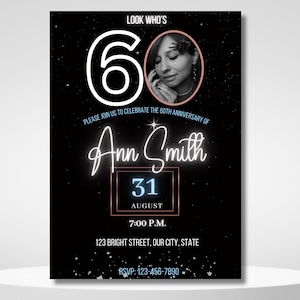 Look Who'S 60, 60Th Birthday Invite, 60Th Birthday Party, Editable Template, Black Photo Invitation, Invitation Template, Instant Download