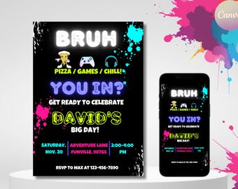 Bruh Birthday Party Invitation Editable Template Bruh You In Teen Boys Birthday Invite Any Age Neon Birthday Invitation Gaming Sports Party