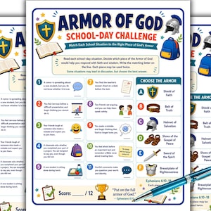 May include: A printable Armor of God school-day challenge worksheet featuring eleven numbered scenarios, a matching section with six armor pieces labeled A through F, and illustrations of a shield, book, helmet, and backpack on a white background.