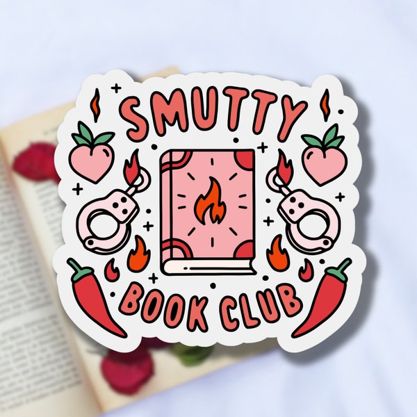 Smutty Book Club Sticker, Spicy Book Sticker, Stickers for Kindle, Smut Booktok Sticker, Cute Book Worm Sticker, Bujo Deco, Book Planner