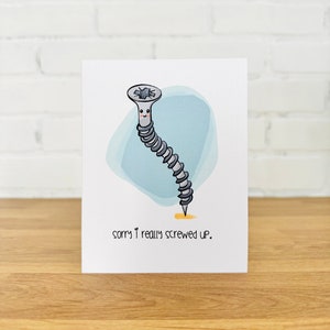 GESCHROEFDE kaart | Sorry, ik heb het verknald kaart, leuke sorry kaart, kaart verknoeid, grappige verontschuldiging groeten, kaart voor vriend, kaart verontschuldigingen, schroef