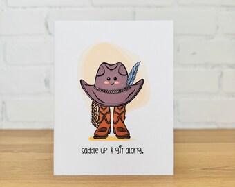 SADDLE UP Card | Cowboy Greeting Card, Cute Cowgirl Cards, Cowboy Boots Card, Funny Cowboy Hat, Cute Rodeo Card, Cute Cards for Friends