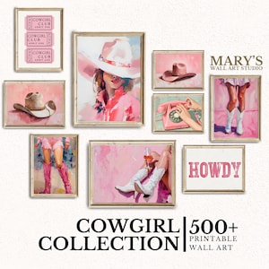 May include: A collection of framed wall art with a cowgirl theme. The art pieces feature pink and white color schemes, including portraits, cowboy hats, boots, and the word "HOWDY". The collection is labeled "COWGIRL COLLECTION 500+ PRINTABLE WALL ART".