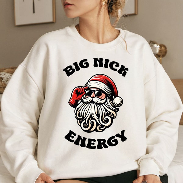 Big Nick Energy PNG, Funny Christmas PNG, Santa Claus, Adult Humor, Christmas Shirts PNG, Sublimation, Christmas Design, Christmas Gift