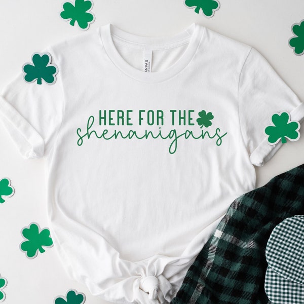 Here for Shenanigans SVG PNG, Digital Download, SVG Files, St Patricks Day Svg, Funny St Patricks Day Svg, St Patricks Day Shirt, Lucky Svg