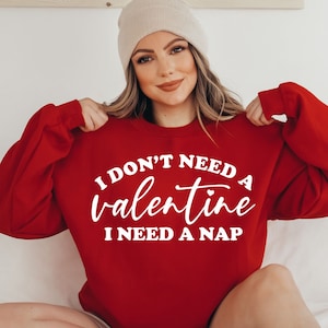 I Don&#39;t Need A Valentine SVG and PNG, Funny Valentine Svg, Trendy Valentine Svg, Valentine&#39;s Day Svg, Single AF Svg, Valentine&#39;s Day Shirt
